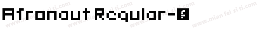 Afronaut Regular字体转换